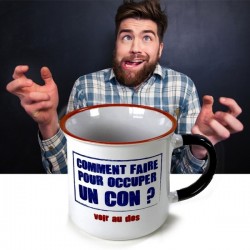 Tasse Comment Occuper un Con